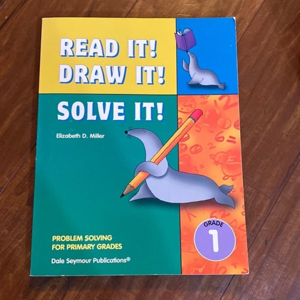 READ IT! DRAW IT! SOLVE IT! TEACHER RESOURCE MANUAL GRADE‎ 1 33800 reproducible
